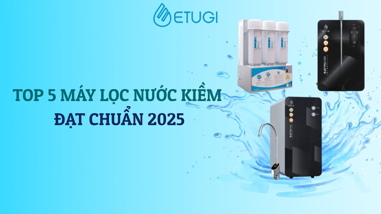 Máy Lọc Nước Kiềm