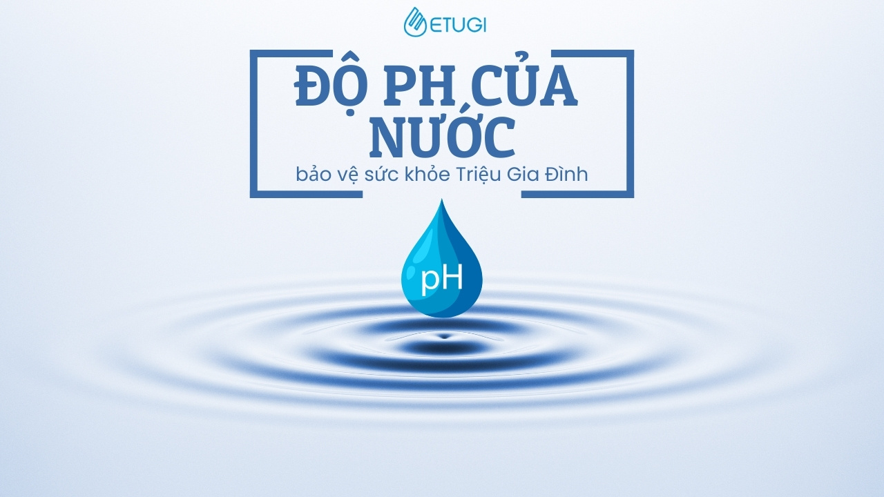 Độ Ph Của Nước